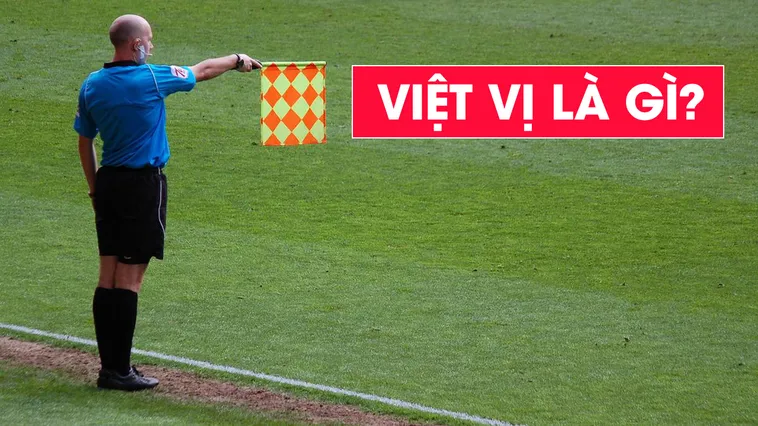 Giải Đáp Chi Tiết Câu Hỏi Ném Biên Có Việt Vị Không Trong Bóng Đá